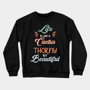 Cactus Life Crewneck Sweatshirt